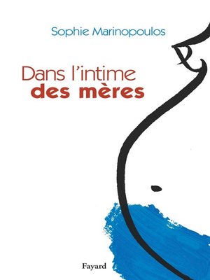 cover image of Dans l'intime des mères